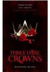 THREE DARK CROWNS