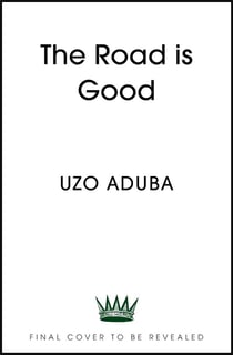 The road is good