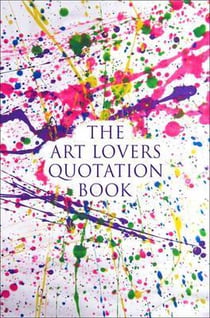 The art lovers quotation book
