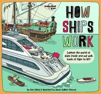 How Ships Work 1ed -anglais-