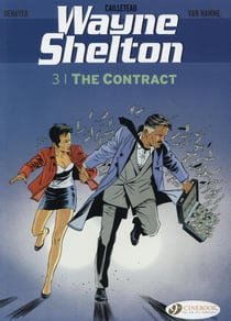 Wayne Shelton - tome 3 The contract