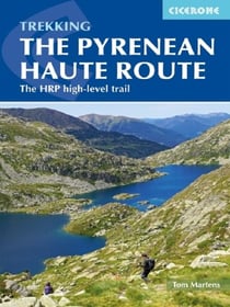 The pyrenean haute route - the HRP high-level trail