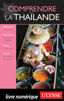 Comprendre la thaïlande