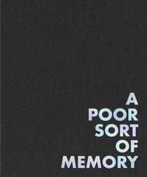 A poor sort of memory