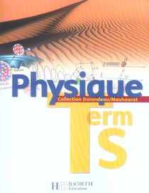 Physique - terminale s - livre de l'eleve (edition 2006)