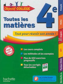 Objectif college - toutes les matières - 4ème
