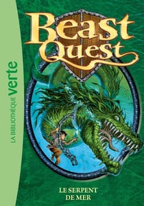 Beast Quest Tome 2 : le serpent de mer