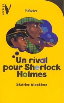 Un rival pour sherlock holmes