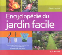 Encyclopedie du jardin facile