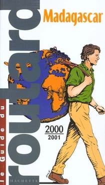 Guide du routard - madagascar 2000-2001