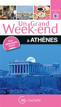 Un grand week-end - athènes