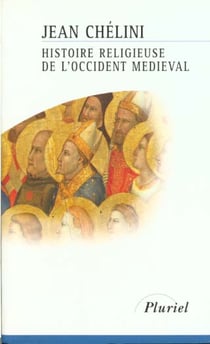 Histoire religieuse de l'occident medieval