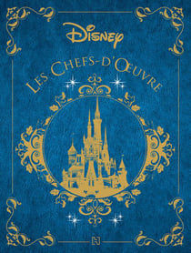 Les chefs d'oeuvre disney