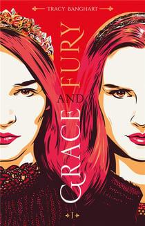 Grace and fury t.1