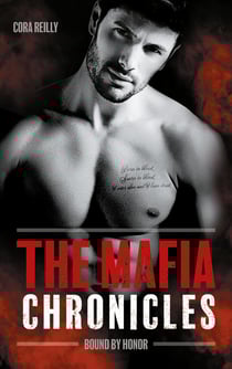 The mafia chronicles Tome 1 : Bound by honor