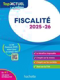 Top'actuel : Les mémos - Fiscalité (édition 2025/2026)