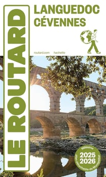 Guide du Routard : Languedoc Cévennes (édition 2025/2026)