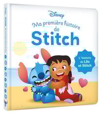 Disney Baby : Ma première histoire de Stitch : L'histoire de Lilo et Stitch