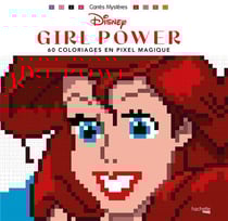Carrés mystères - girl power disney - 60 coloriages en pixel magique