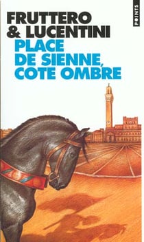 Place de sienne, cote ombre