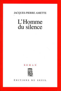 L'homme du silence