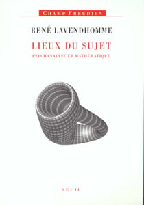 Lieux du sujet. psychanalyse et mathematique