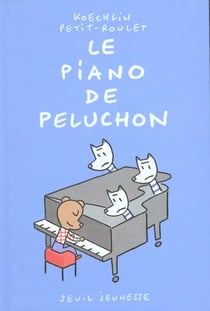 Piano de peluchon (le)