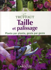 Taille et palissage