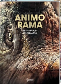 Animo rama : Effroyables dinosaures