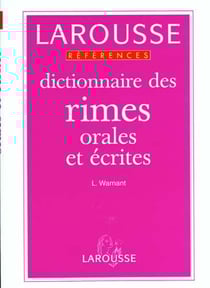 Dictionnaire des rimes orales et ecrites