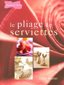 Le pliage de serviettes