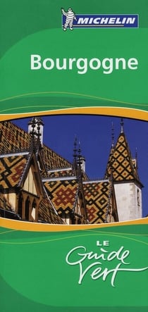 Le guide vert : Bourgogne