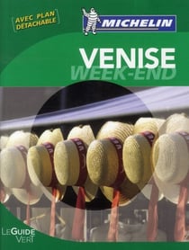 Le guide vert week-end : Venise (édition 2011)