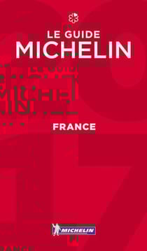 Guide rouge Michelin : France (édition 2017)