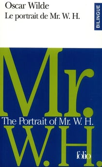 Le portrait de Mr. W. H. / The Portrait of Mr. W. H.