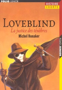 LOVEBLIND - LA JUSTICE DES TENEBRES