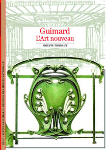 Guimard : L'Art nouveau