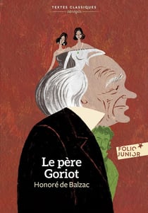 Le Père Goriot - version abrégée
