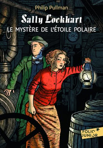 Sally lockhart - le mystère de l'étoile polaire