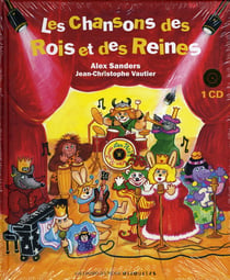Les chansons de Rois et Reines