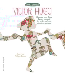 Chanson pour faire danser en rond les petits enfants et autres poèmes