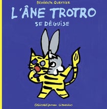 L'âne Trotro se déguise