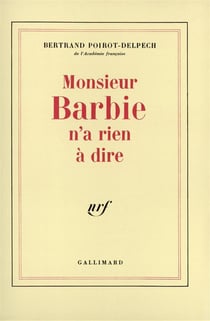 Monsieur barbie n'a rien a dire