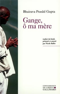 Gange, o ma mere