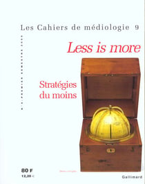 Less is more - strategies du moins