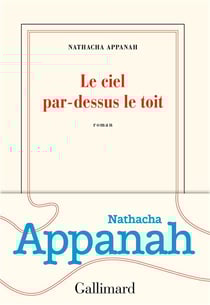 Le ciel par-dessus le toit