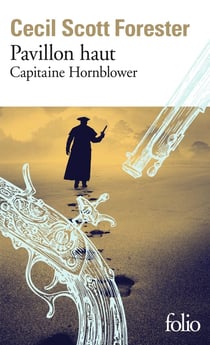 Capitaine Hornblower Tome 3 : pavillon haut