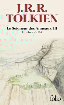 Le Seigneur des Anneaux Tome 3 : Le Retour du Roi