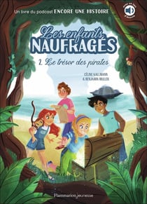 Les enfants naufragés Tome 2 : Le trésor des pirates