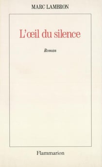 L'Oeil du silence